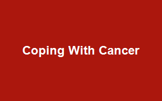 Coping With Cancer