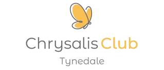 Chrysalis Club Tynedale